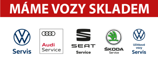 Nové vozy Škoda, Volkswagen, Audi, Seat skladem